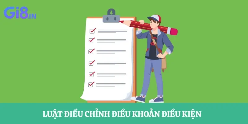Điều khoản & điều kiện 4 Luật điều chỉnh điều khoản & điều kiện tại GI8